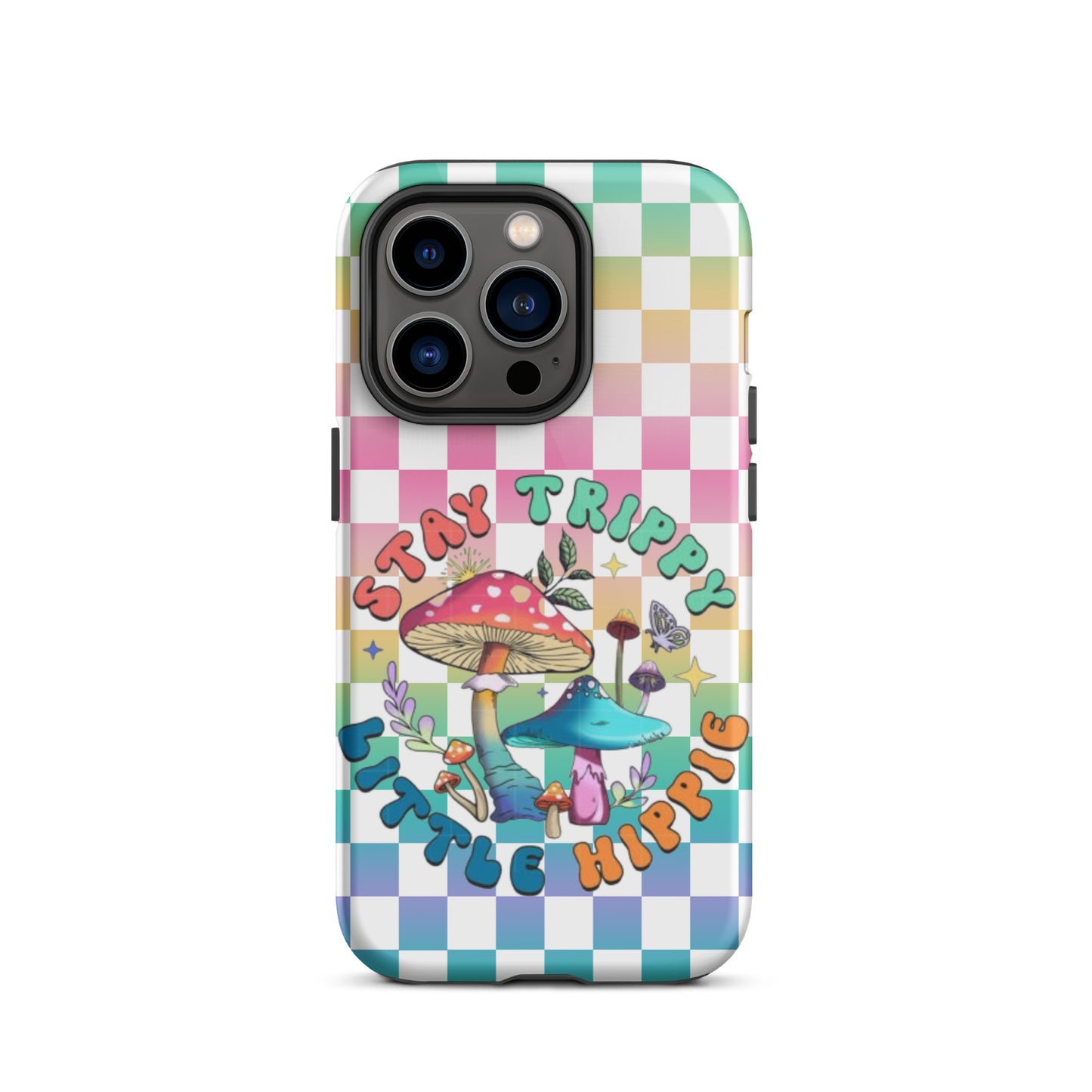 Stay Trippy little hippie, Tough Case for iPhone®