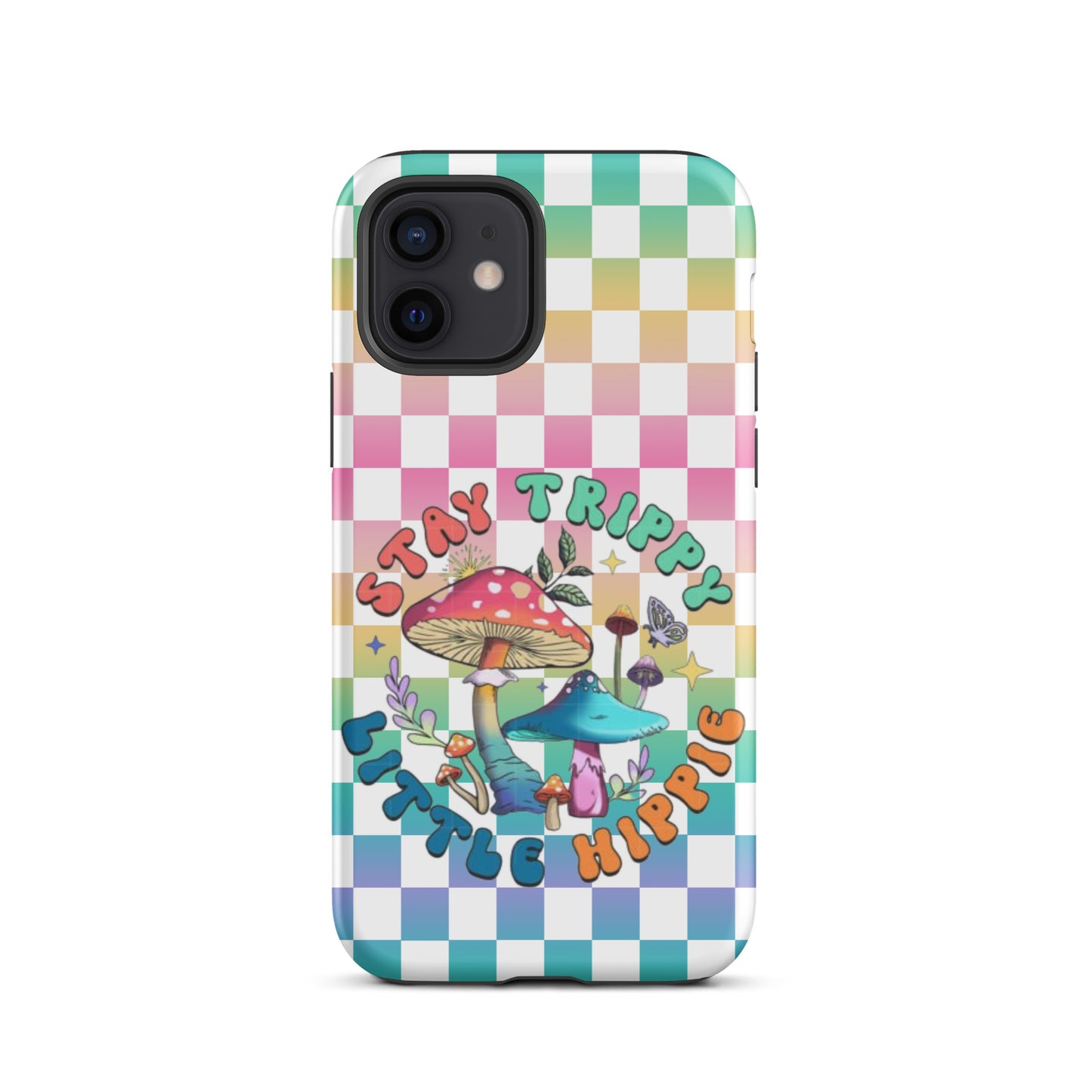 Stay Trippy little hippie, Tough Case for iPhone®