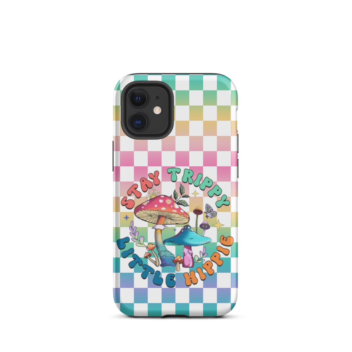 Stay Trippy little hippie, Tough Case for iPhone®