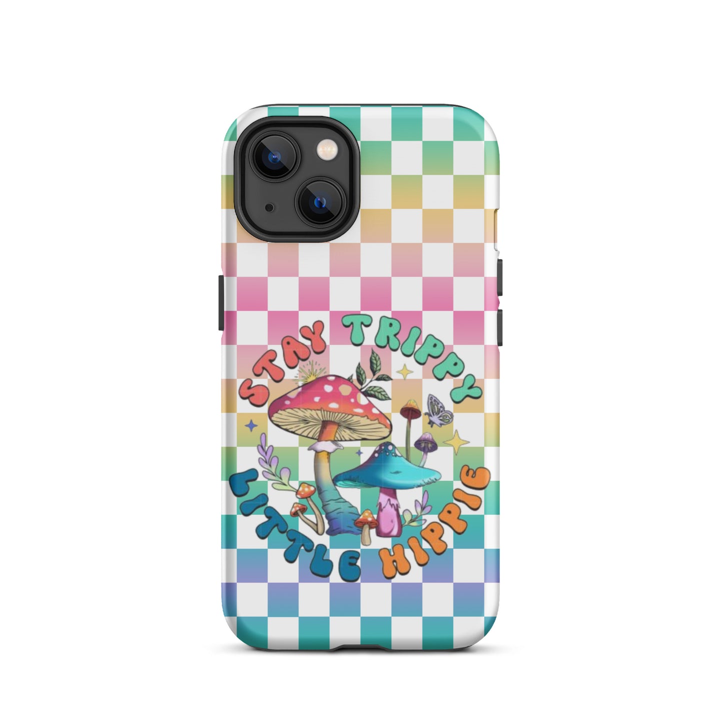 Stay Trippy little hippie, Tough Case for iPhone®