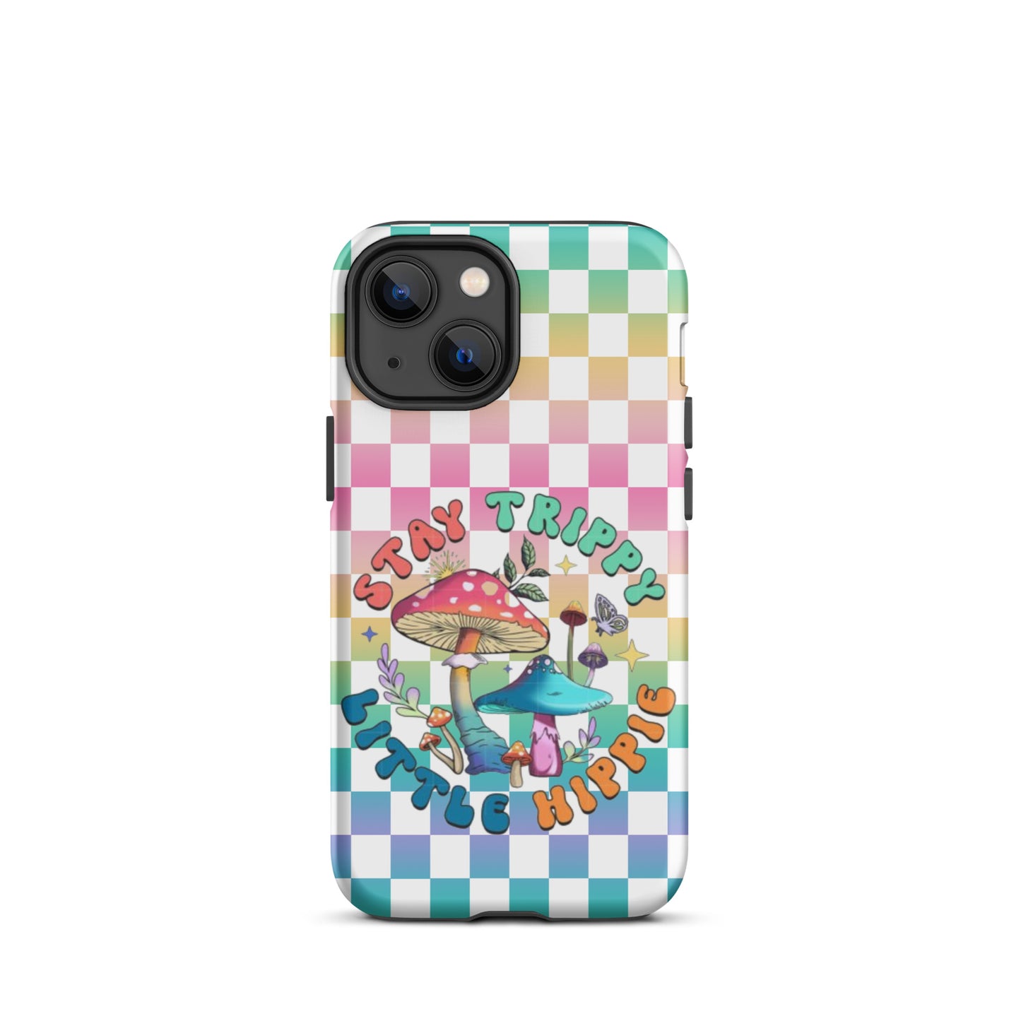 Stay Trippy little hippie, Tough Case for iPhone®