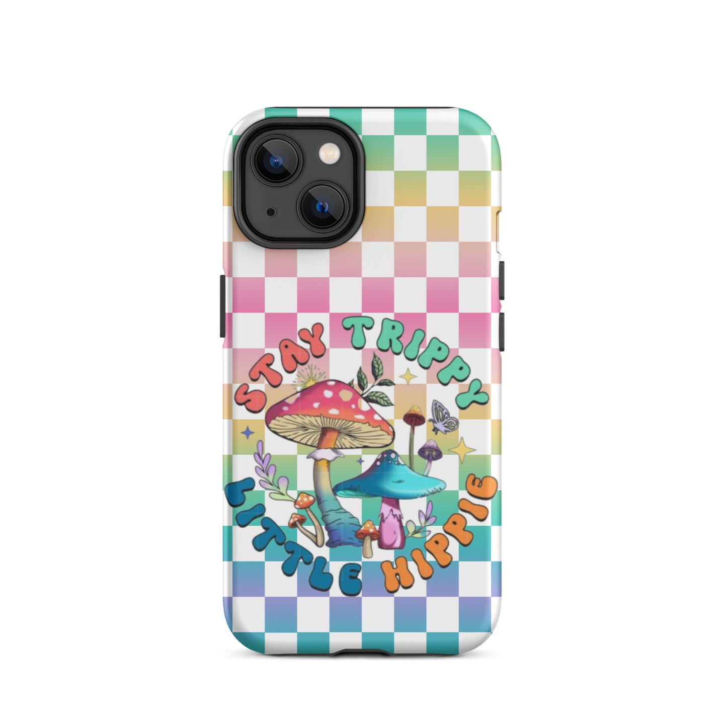 Stay Trippy little hippie, Tough Case for iPhone®