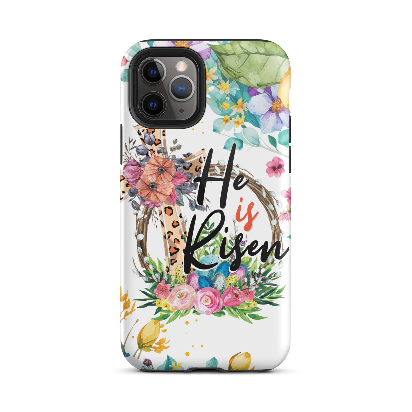 He is Risen Tough Case for iPhone®