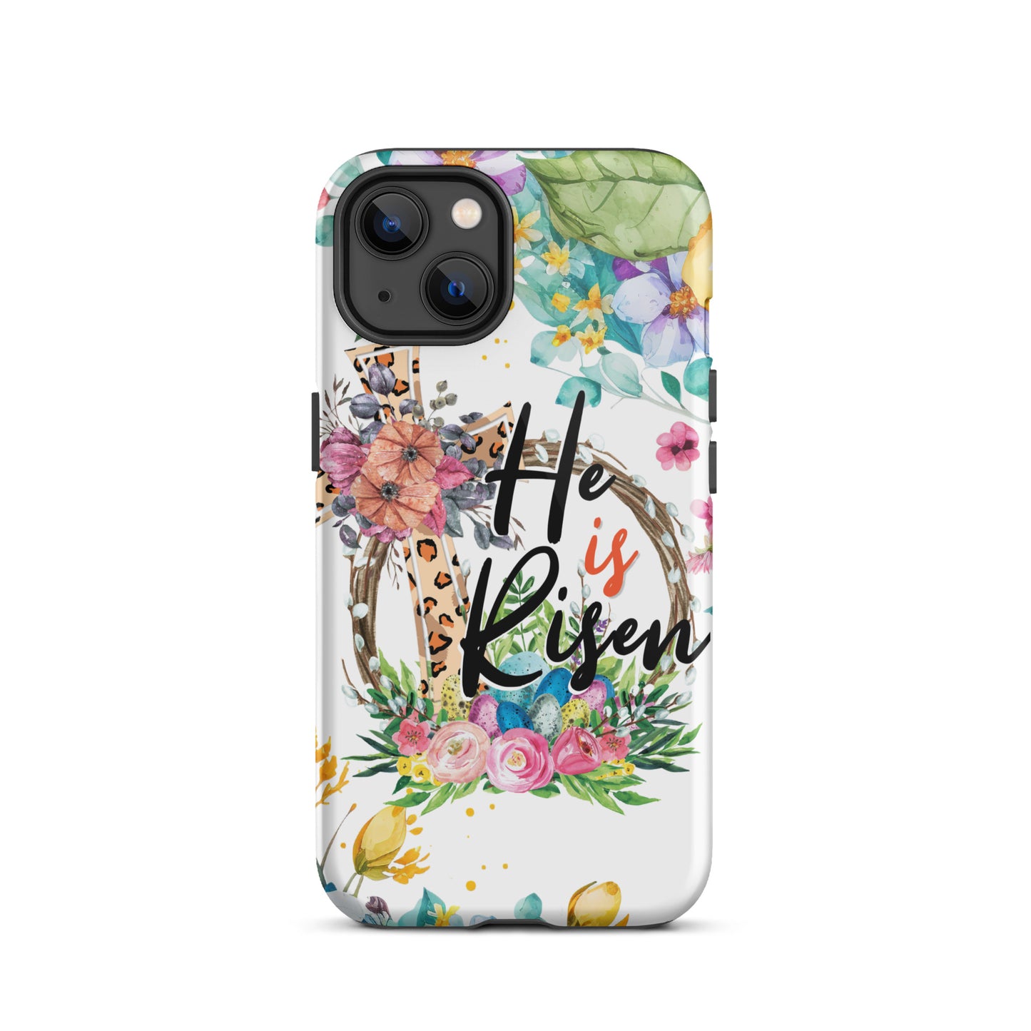 He is Risen Tough Case for iPhone®