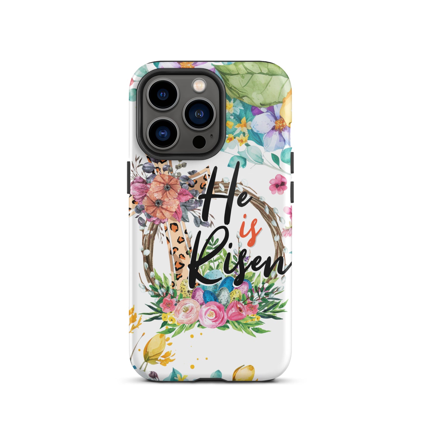 He is Risen Tough Case for iPhone®