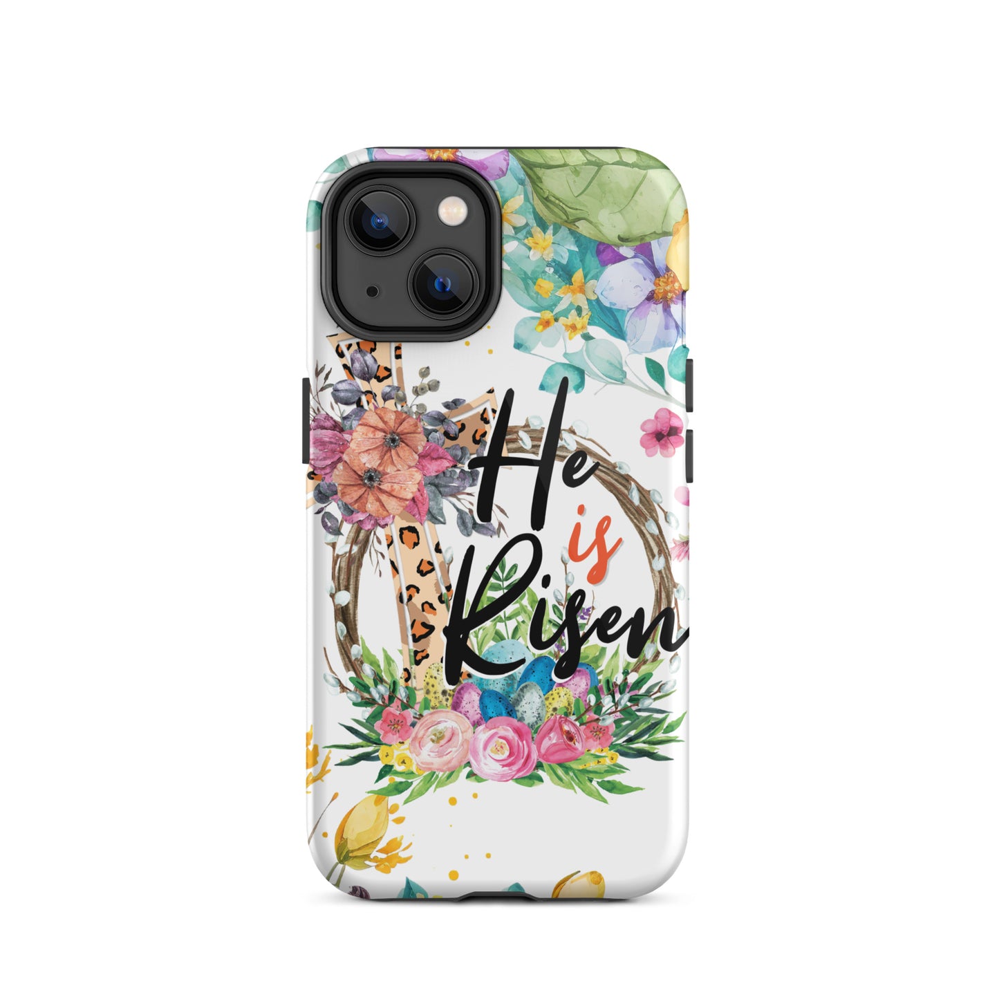 He is Risen Tough Case for iPhone®