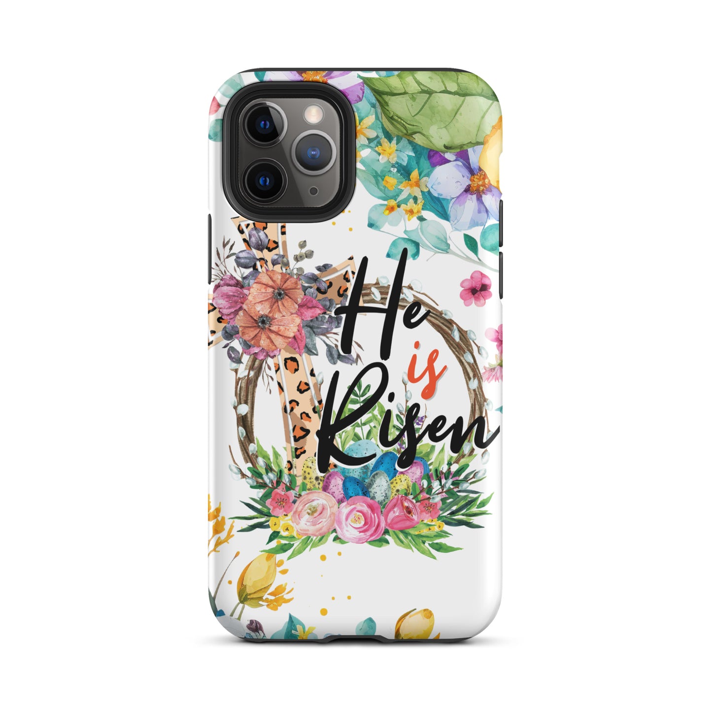 He is Risen Tough Case for iPhone®