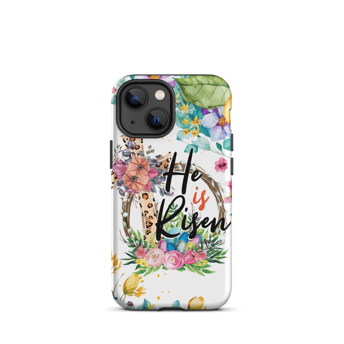 He is Risen Tough Case for iPhone®