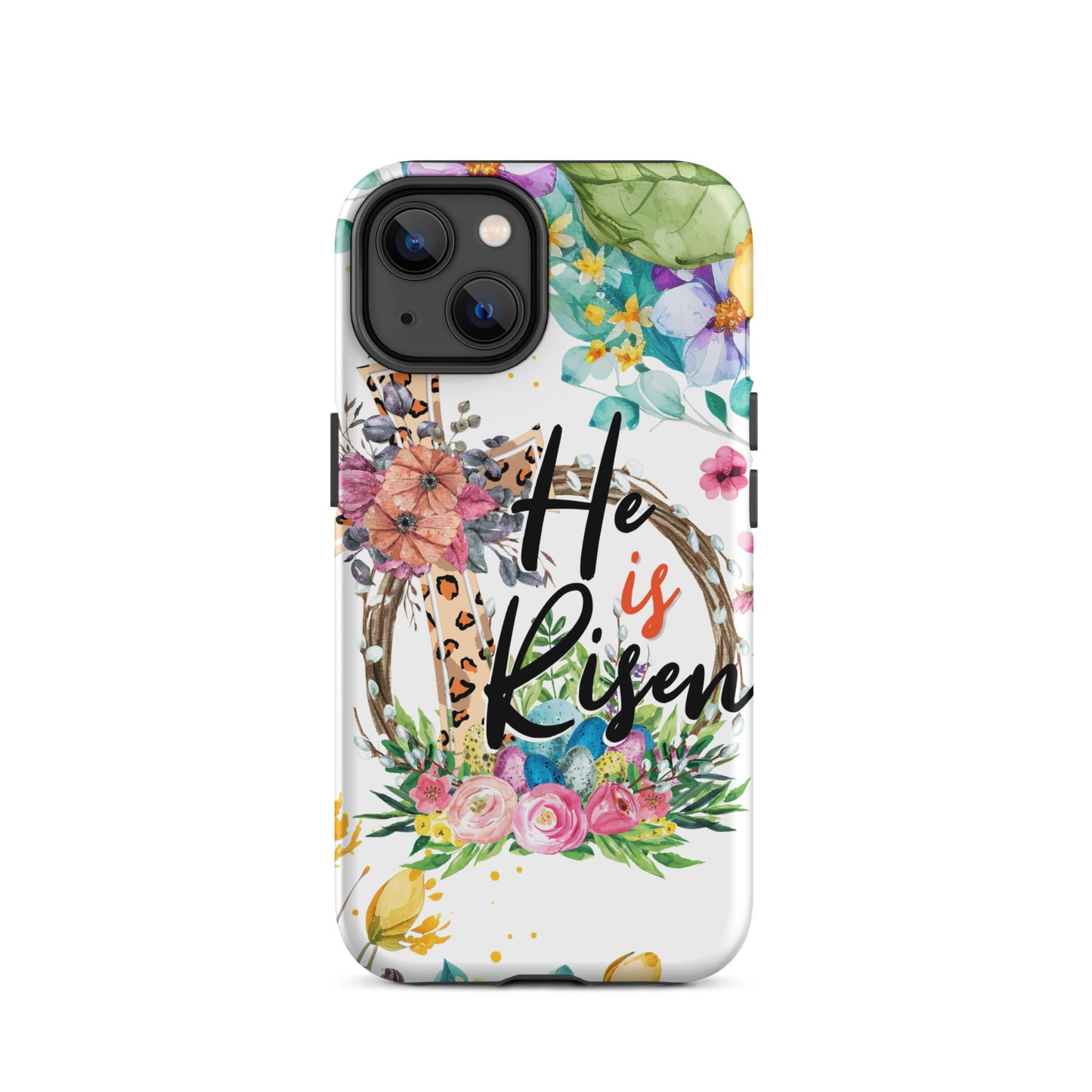 He is Risen Tough Case for iPhone®